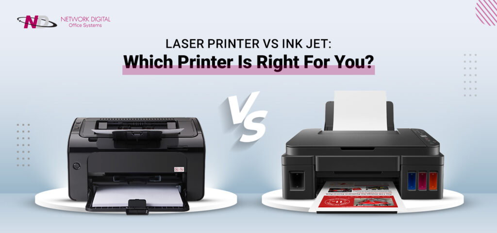 Laser Printer Vs Ink Jet