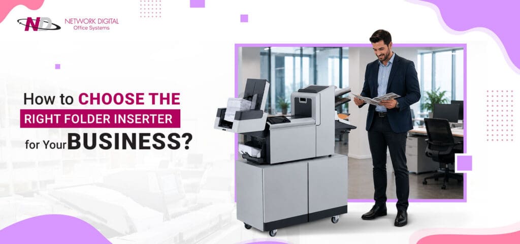 How to Choose the Right Folder Inserter for Your Business